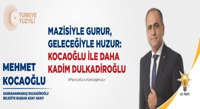 Dulkadiroğlu Belediye Başkan Aday Adayı Mehmet Kocaoğlu'ndan Ankara Ziyareti