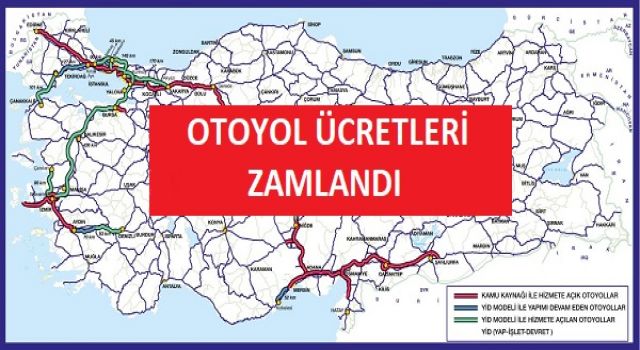 Otoyol Geçiş Ücretleri Zamlandı