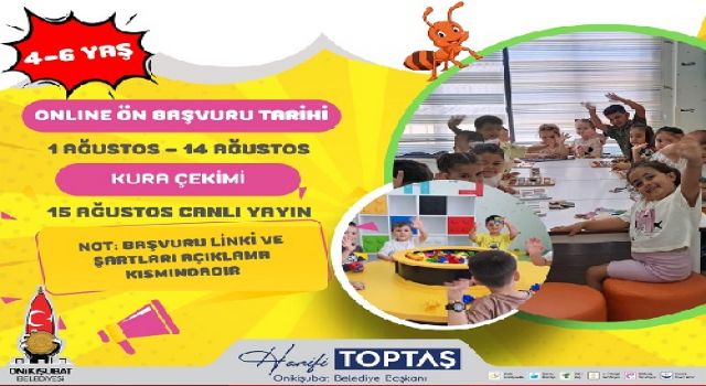 Onikişubat Belediyesi’nin Gündüz Bakımevi’nde yeni dönemin ön kayıtları başladı