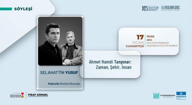 Edebiyatın Şehrinde Ahmet Hamdi Tanpınar Üzerine Özel Söyleşi