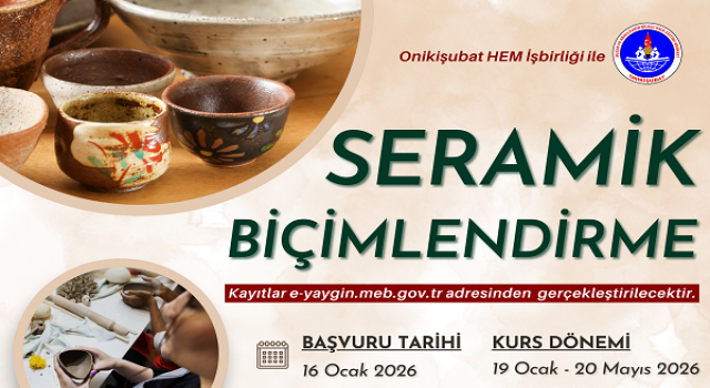 Onikişubat Belediyesi’nin Seramik Biçimlendirme Kursu Başlıyor
