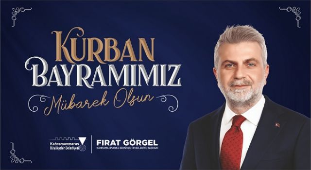 Başkan Görgel: “Kurban Bayramı’mız Kutlu Olsun”