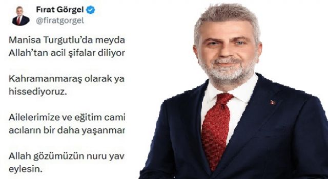 Başkan Görgel’den Geçmiş Olsun Mesajı