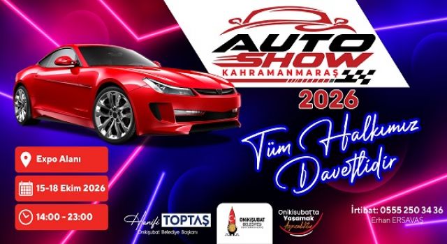 Bölgenin en büyük Auto Show’u ikinci kez Kahramanmaraş’ta kapılarını açıyor!