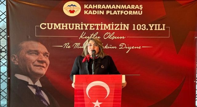 Kahramanmaraş Kadın Platformu’ndan Cumhuriyet Bayramı kutlaması