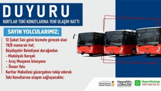 Kurtlar TOKİ’ye Yeni Toplu Taşıma Hattı Hizmete Başlıyor