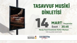 Büyükşehir’in Ramazan Ayı Etkinlikleri Tasavvuf Musiki Dinletisiyle Başlayacak!