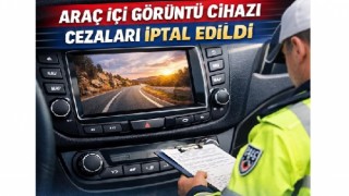 Araç İçi Görüntü Cihazlarına Kesilen Cezalar İptal Edildi
