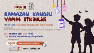Büyükşehir’den Anne ve Çocuklara Özel Ramazan Kandili Atölyesi