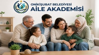 Onikişubat Belediyesi Aile Danışmanlık Merkezi hizmet vermeye başladı