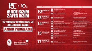 15 Temmuz Demokrasi ve Milli Birlik Günü Anma Programları Başlıyor