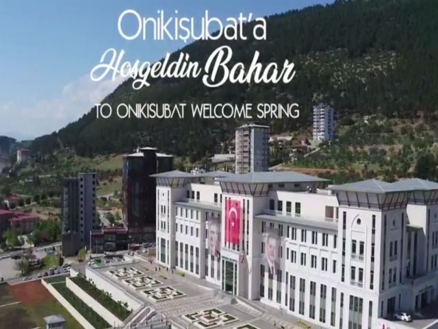 Onikişubat'ta Yaşamak Ayrıcalıktır